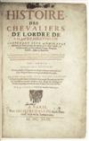 BOSIO, GIACOMO. Histoire des Chevaliers de l''Ordre de S. Jean de Hierusalem. 1643. Part 1 (of 4), lacking plates and maps.